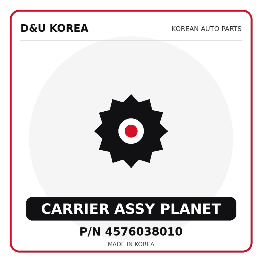 Genuine Mobis CARRIER ASSY PLANET 4576038010 - Korean auto parts from D&U Korea