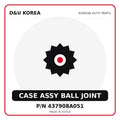 Genuine Mobis CASE ASSY BALL JOINT 437908A051 for Korean vehicles | D&U Korea