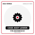 Genuine Mobis CASE ASSY LOWER AA33A61E10 for Korean vehicles | D&U Korea