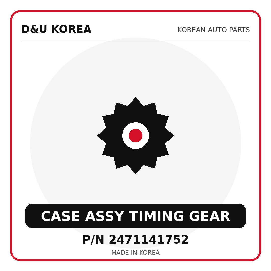 Genuine Mobis CASE ASSY TIMING GEAR 2471141752 for Korean vehicles | D&U Korea