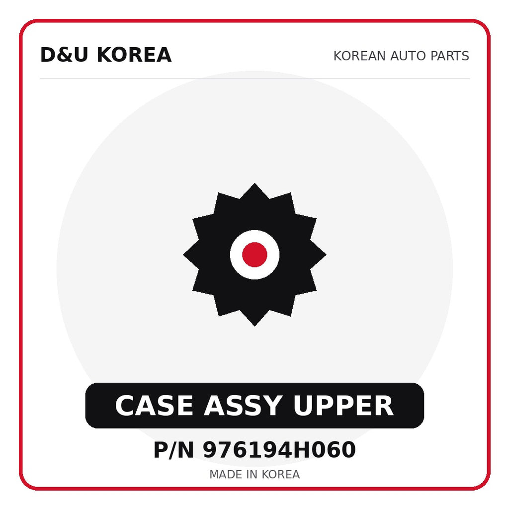 Genuine Mobis CASE ASSY UPPER 976194H060 for Korean vehicles | D&U Korea