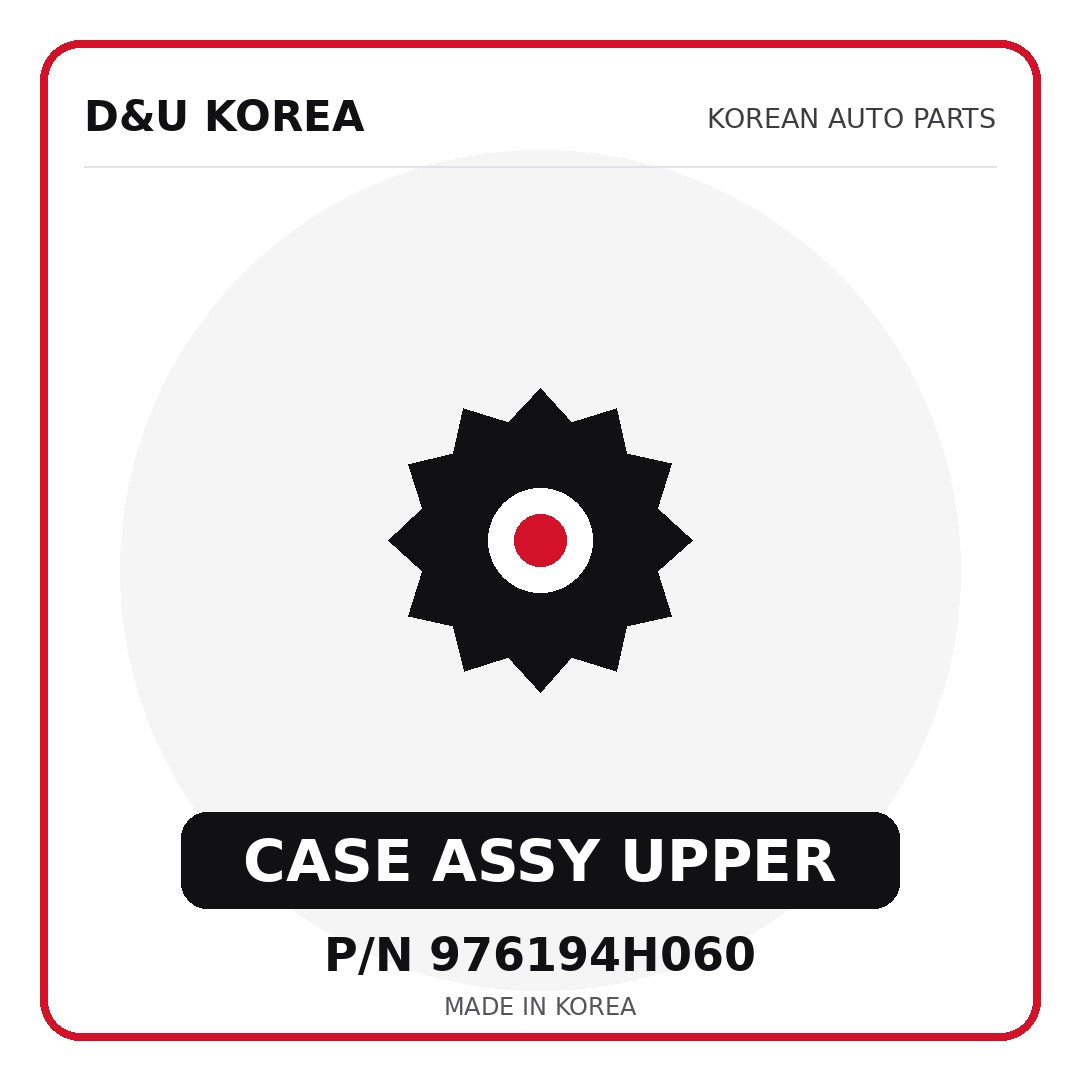 Genuine Mobis CASE ASSY UPPER 976194H060 for Korean vehicles | D&U Korea