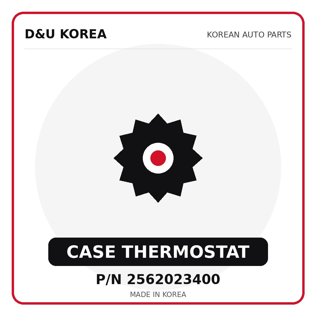 Genuine Mobis CASE THERMOSTAT 2562023400 - Korean auto parts from D&U Korea