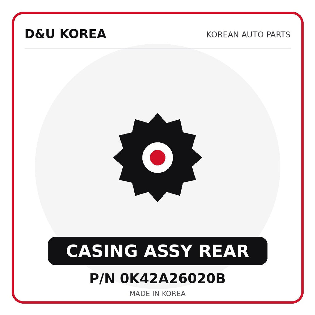 Genuine Mobis CASING ASSY REAR 0K42A26020B for Korean vehicles | D&U Korea