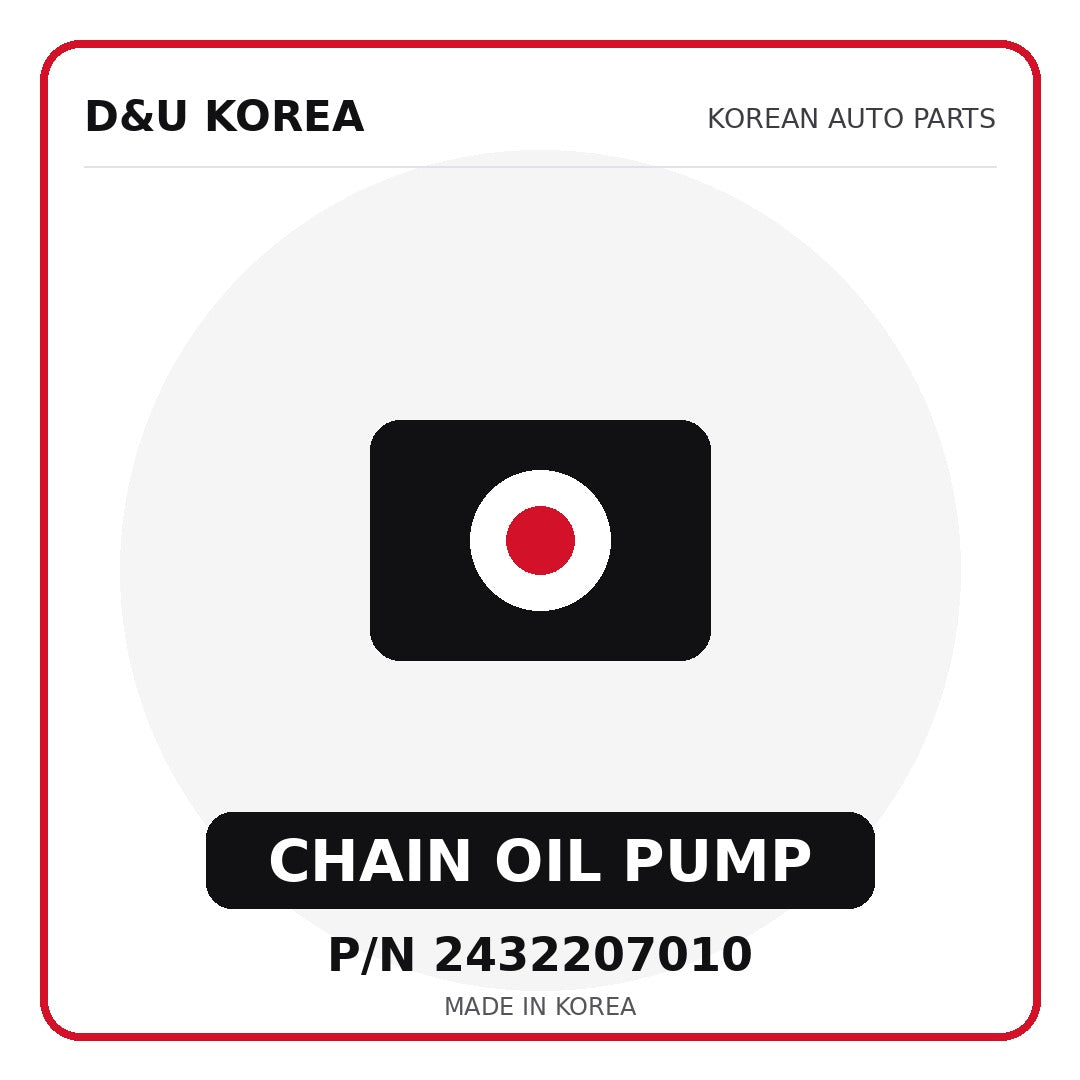 Genuine Mobis CHAIN OIL PUMP 2432207010 - Korean auto parts from D&U Korea