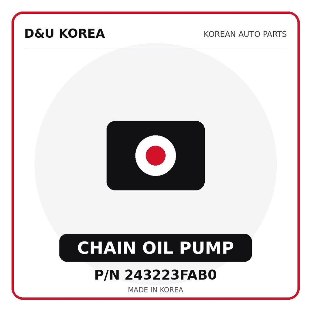 Genuine Mobis CHAIN OIL PUMP 243223FAB0 - Korean auto parts from D&U Korea