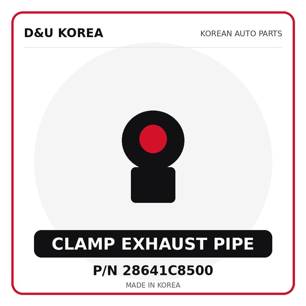 Genuine Mobis CLAMP EXHAUST PIPE 28641C8500 - Korean auto parts from D&U Korea