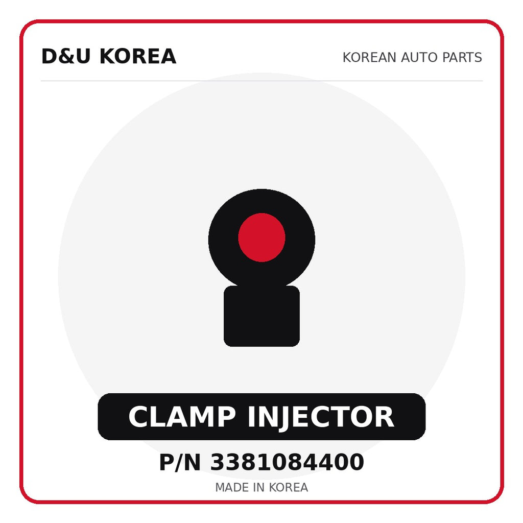 Genuine Mobis CLAMP INJECTOR 3381084400 - Korean auto parts from D&U Korea