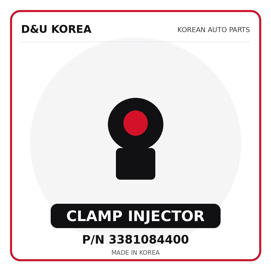 Genuine Mobis CLAMP INJECTOR 3381084400 - Korean auto parts from D&U Korea