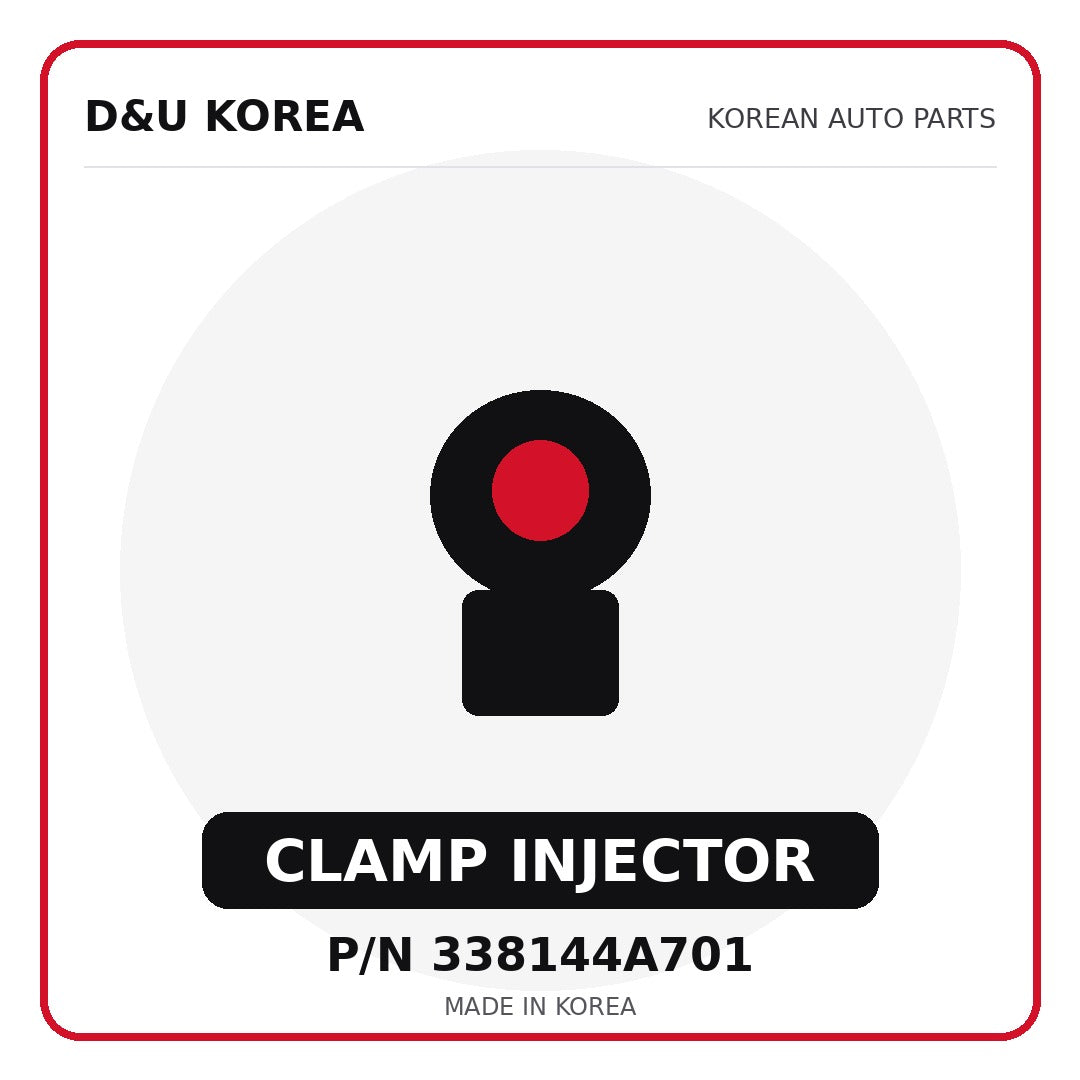 Genuine Mobis CLAMP INJECTOR 338144A701 - Korean auto parts from D&U Korea