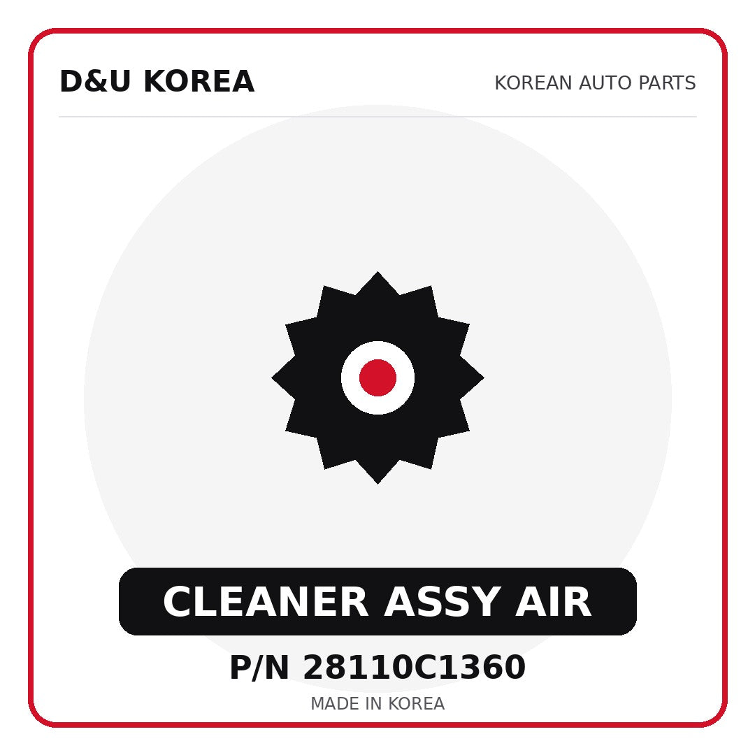 Genuine Mobis CLEANER ASSY AIR 28110C1360 - Korean auto parts from D&U Korea