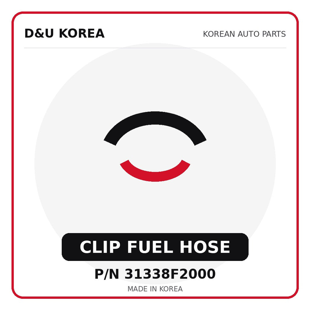 Genuine Mobis CLIP FUEL HOSE 31338F2000 - Korean auto parts from D&U Korea