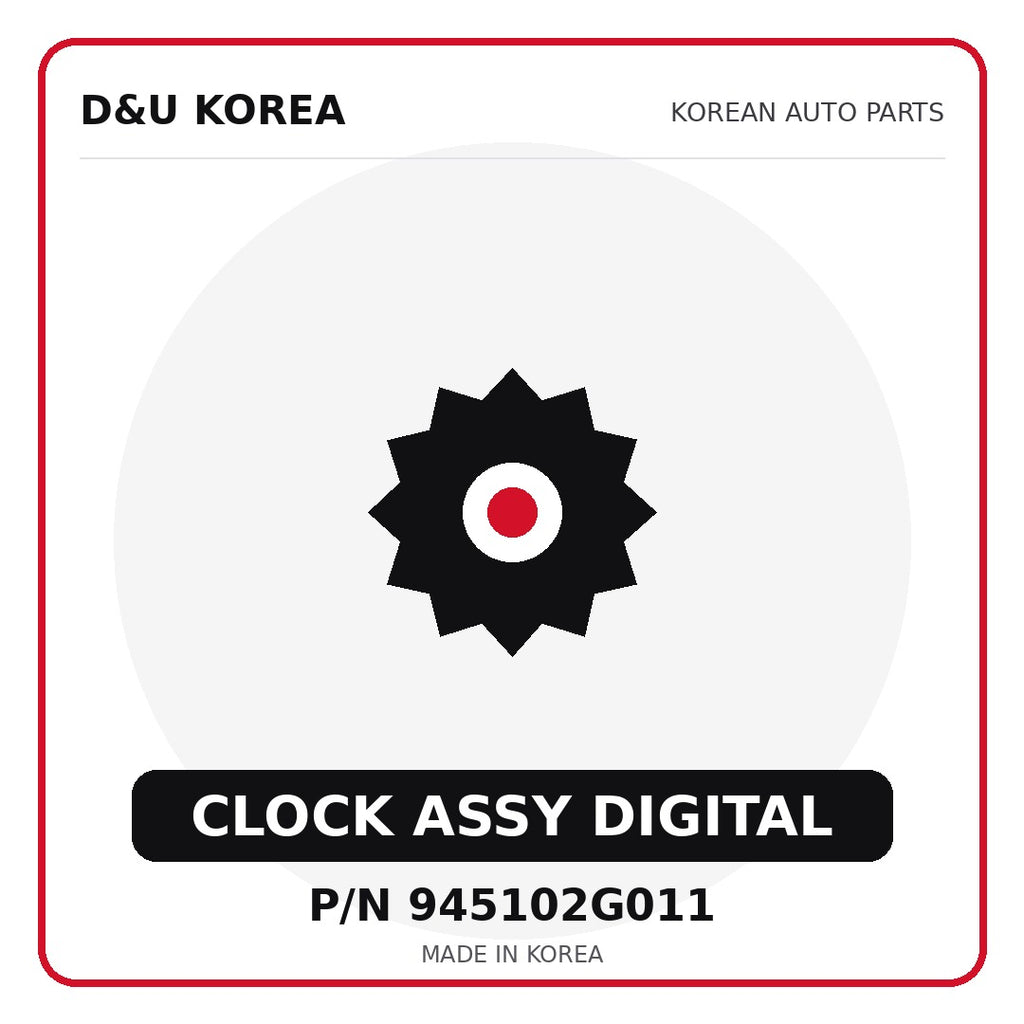 Genuine Mobis CLOCK ASSY DIGITAL 945102G011 for Korean vehicles | D&U Korea