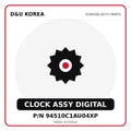 Genuine Mobis CLOCK ASSY DIGITAL 94510C1AU04XP for Korean vehicles | D&U Korea