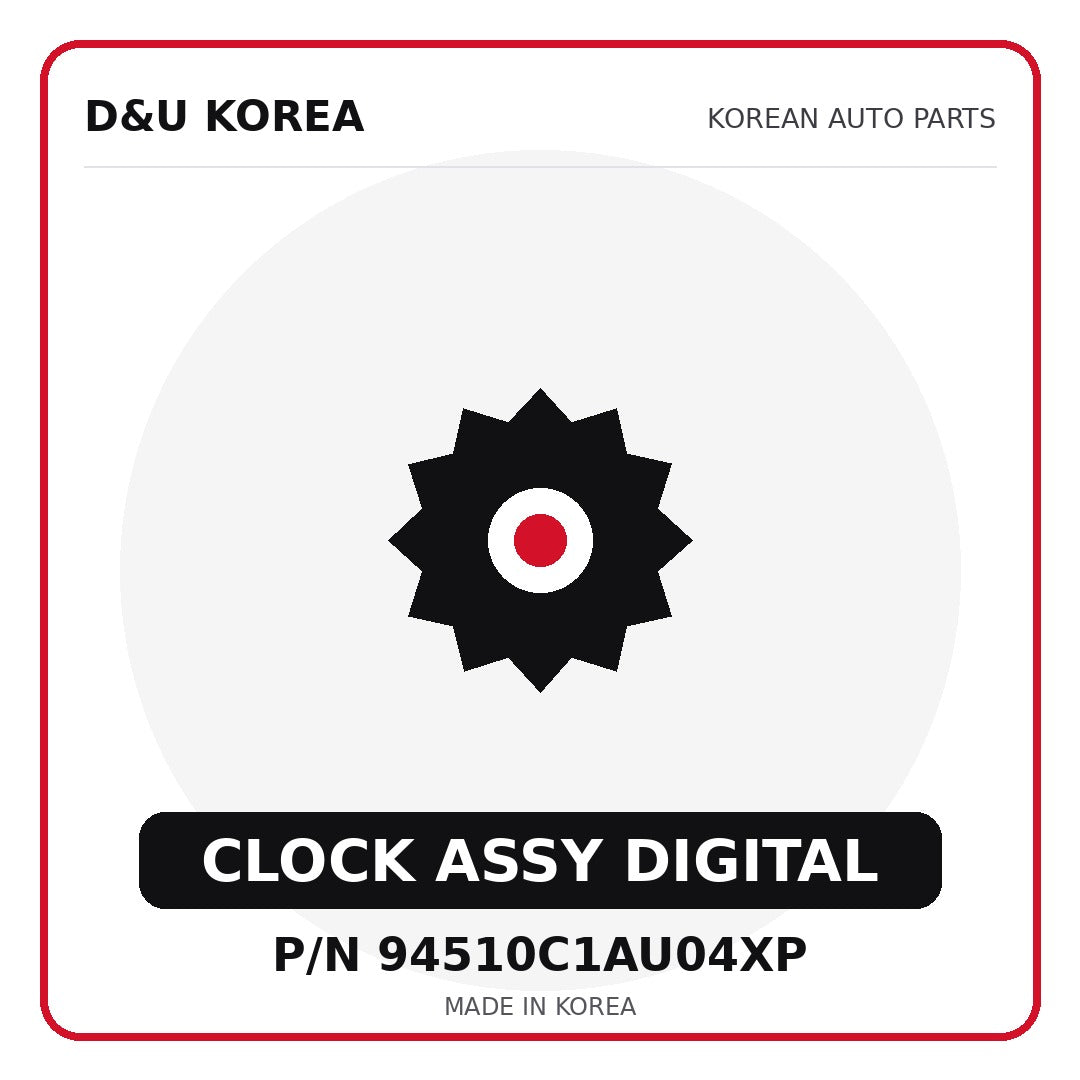 Genuine Mobis CLOCK ASSY DIGITAL 94510C1AU04XP for Korean vehicles | D&U Korea