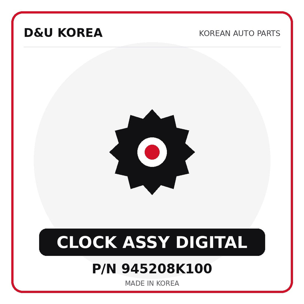 Genuine Mobis CLOCK ASSY DIGITAL 945208K100 for Korean vehicles | D&U Korea
