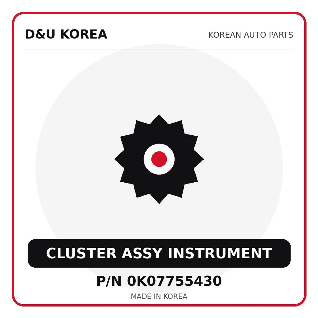 Genuine Mobis CLUSTER ASSY INSTRUMENT 0K07755430 - Korean auto parts from D&U Korea