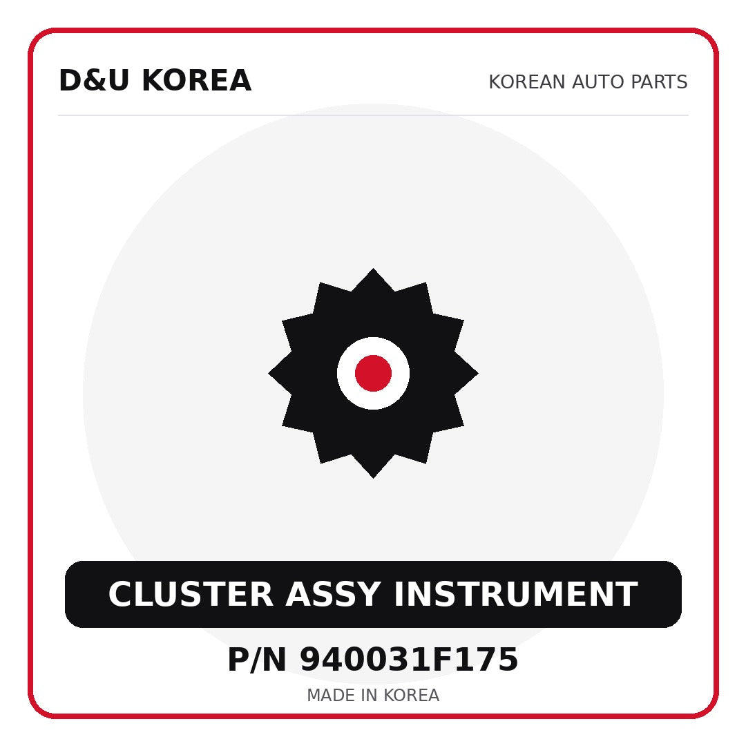 Genuine Mobis CLUSTER ASSY INSTRUMENT 940031F175 for Korean vehicles | D&U Korea