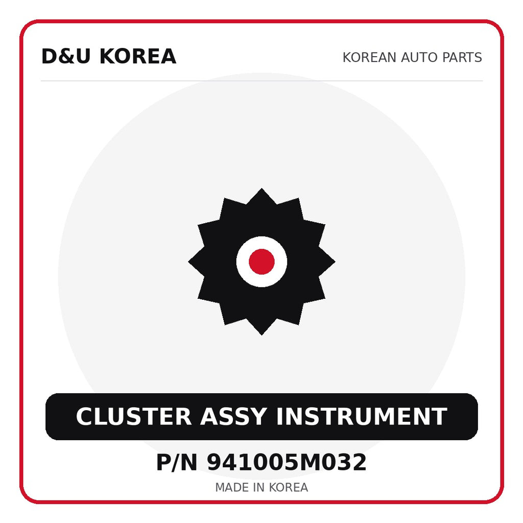 Genuine Mobis CLUSTER ASSY INSTRUMENT 941005M032 for Korean vehicles | D&U Korea