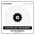 Genuine Mobis CLUSTER ASSY INSTRUMENT 941008E602 for Korean vehicles | D&U Korea