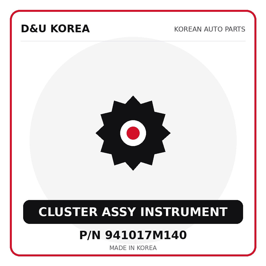 Genuine Mobis CLUSTER ASSY INSTRUMENT 941017M140 for Korean vehicles | D&U Korea