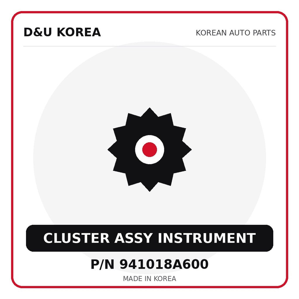 Genuine Mobis CLUSTER ASSY INSTRUMENT 941018A600 for Korean vehicles | D&U Korea