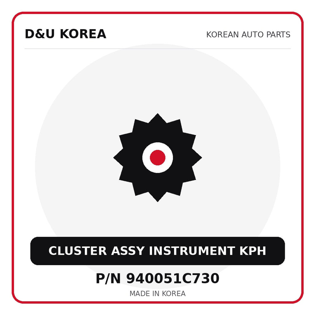 Genuine Mobis CLUSTER ASSY INSTRUMENT KPH 940051C730 for Korean vehicles | D&U Korea