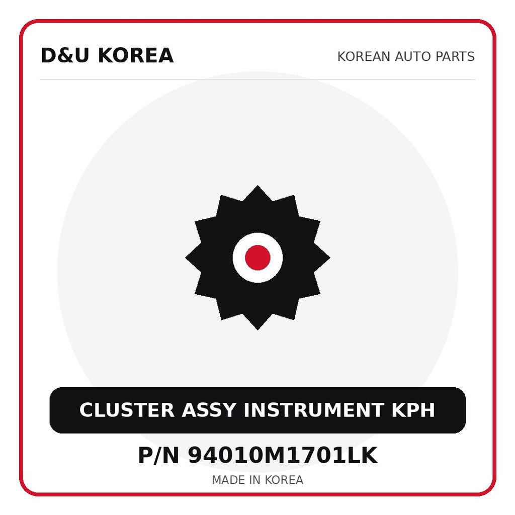Genuine Mobis CLUSTER ASSY INSTRUMENT KPH 94010M1701LK for Korean vehicles | D&U Korea