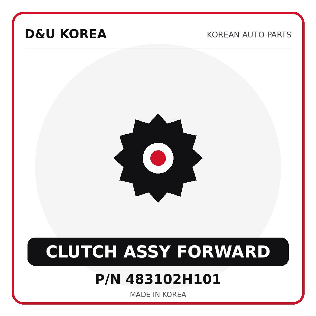 Genuine Mobis CLUTCH ASSY FORWARD 483102H101 for Korean vehicles | D&U Korea