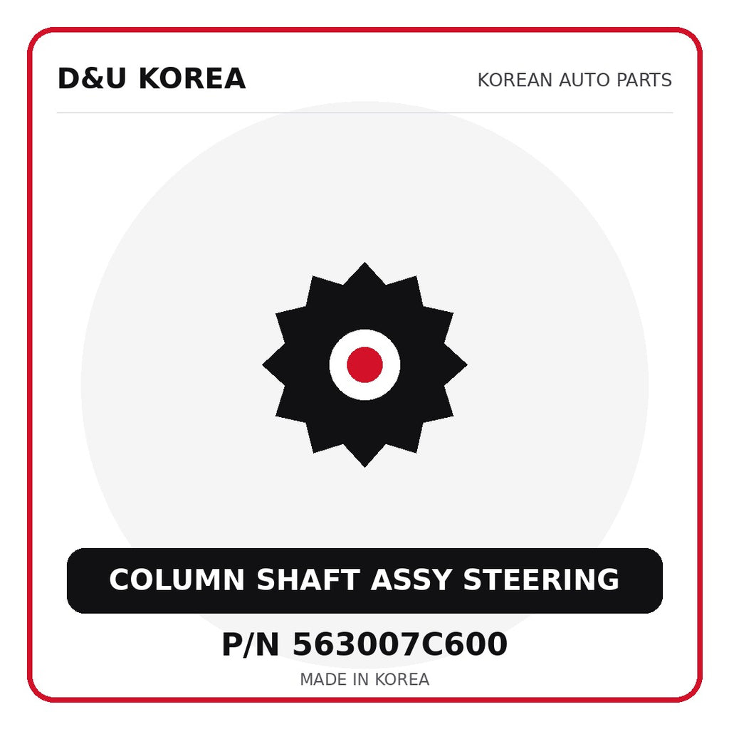 Genuine Mobis COLUMN SHAFT ASSY STEERING 563007C600 - Korean auto parts from D&U Korea