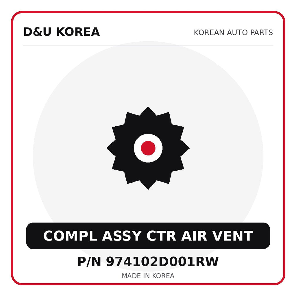 Genuine Mobis COMPL ASSY CTR AIR VENT 974102D001RW - Korean auto parts from D&U Korea