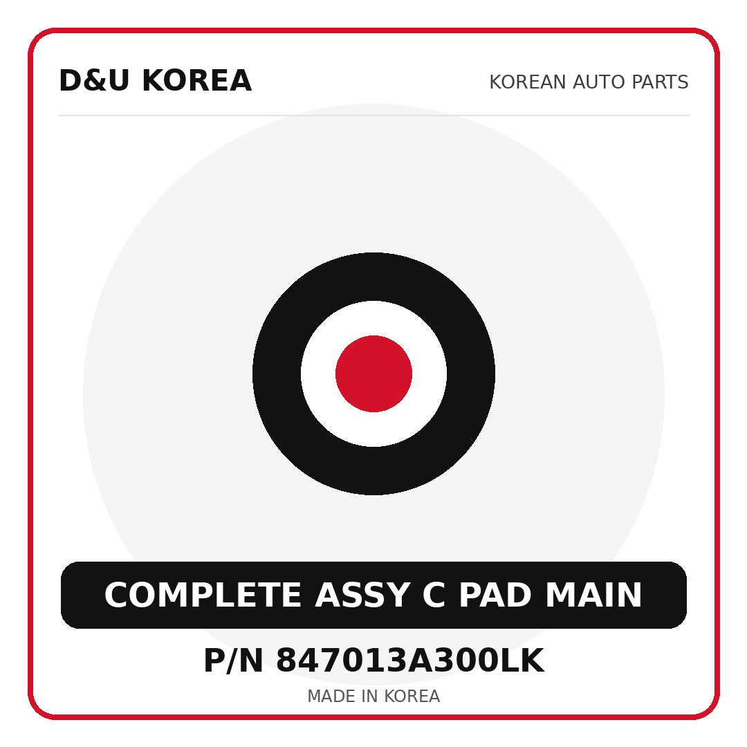 Genuine Mobis COMPLETE ASSY C PAD MAIN 847013A300LK - Korean auto parts from D&U Korea