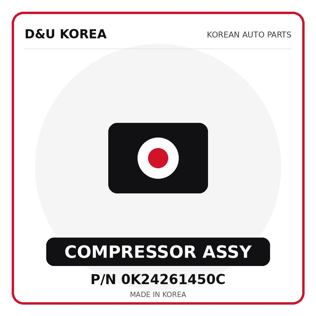 Genuine Mobis COMPRESSOR ASSY 0K24261450C - Korean auto parts from D&U Korea