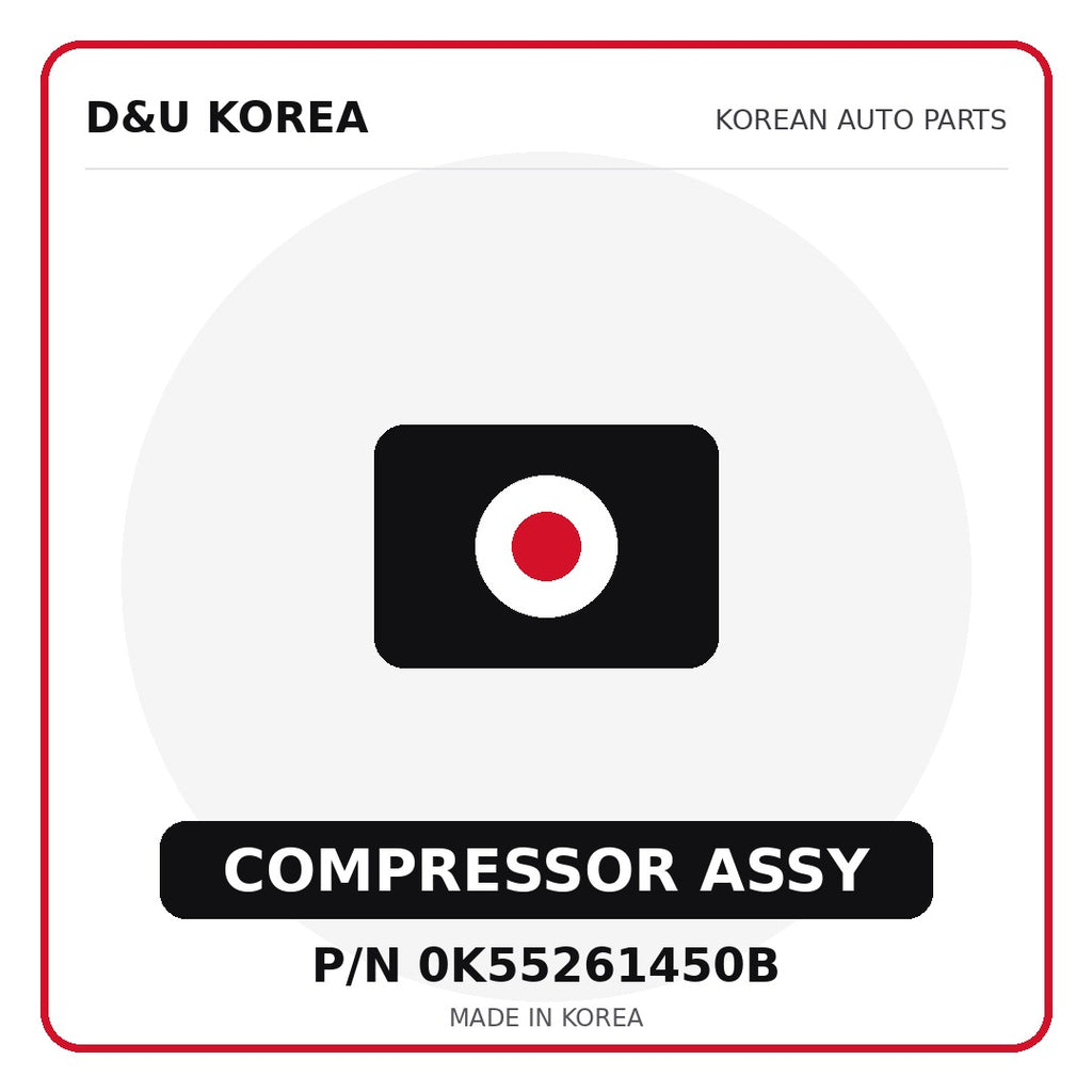 Genuine Mobis COMPRESSOR ASSY 0K55261450B - Korean auto parts from D&U Korea
