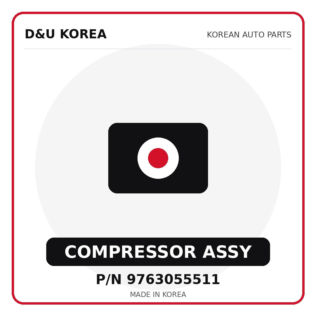 Genuine Mobis COMPRESSOR ASSY 9763055511 for Korean vehicles | D&U Korea