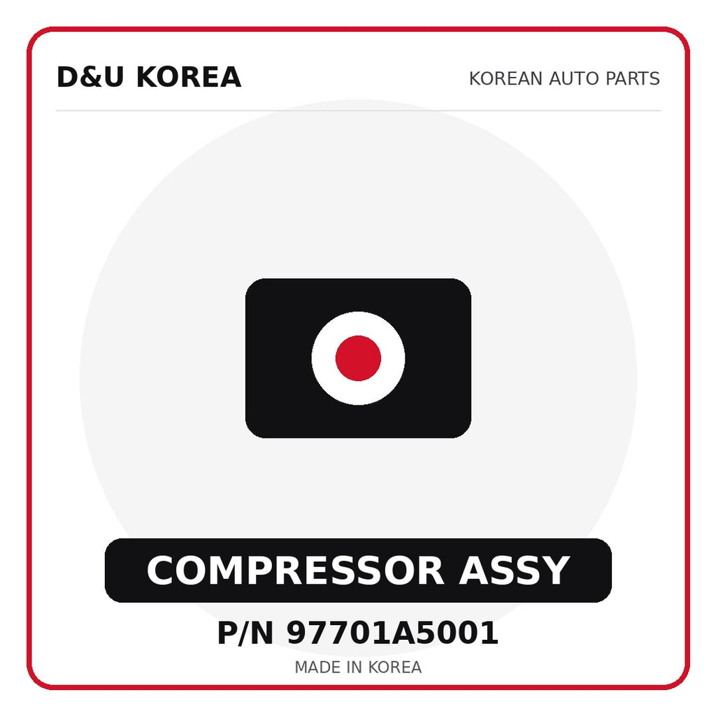 Genuine Mobis COMPRESSOR ASSY 97701A5001 for Korean vehicles | D&U Korea