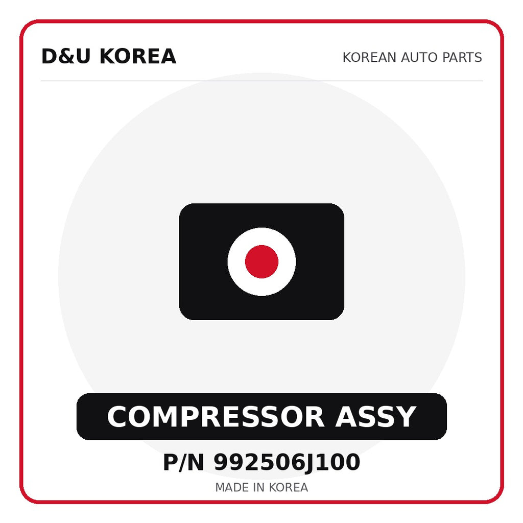 Genuine Mobis COMPRESSOR ASSY 992506J100 for Korean vehicles | D&U Korea