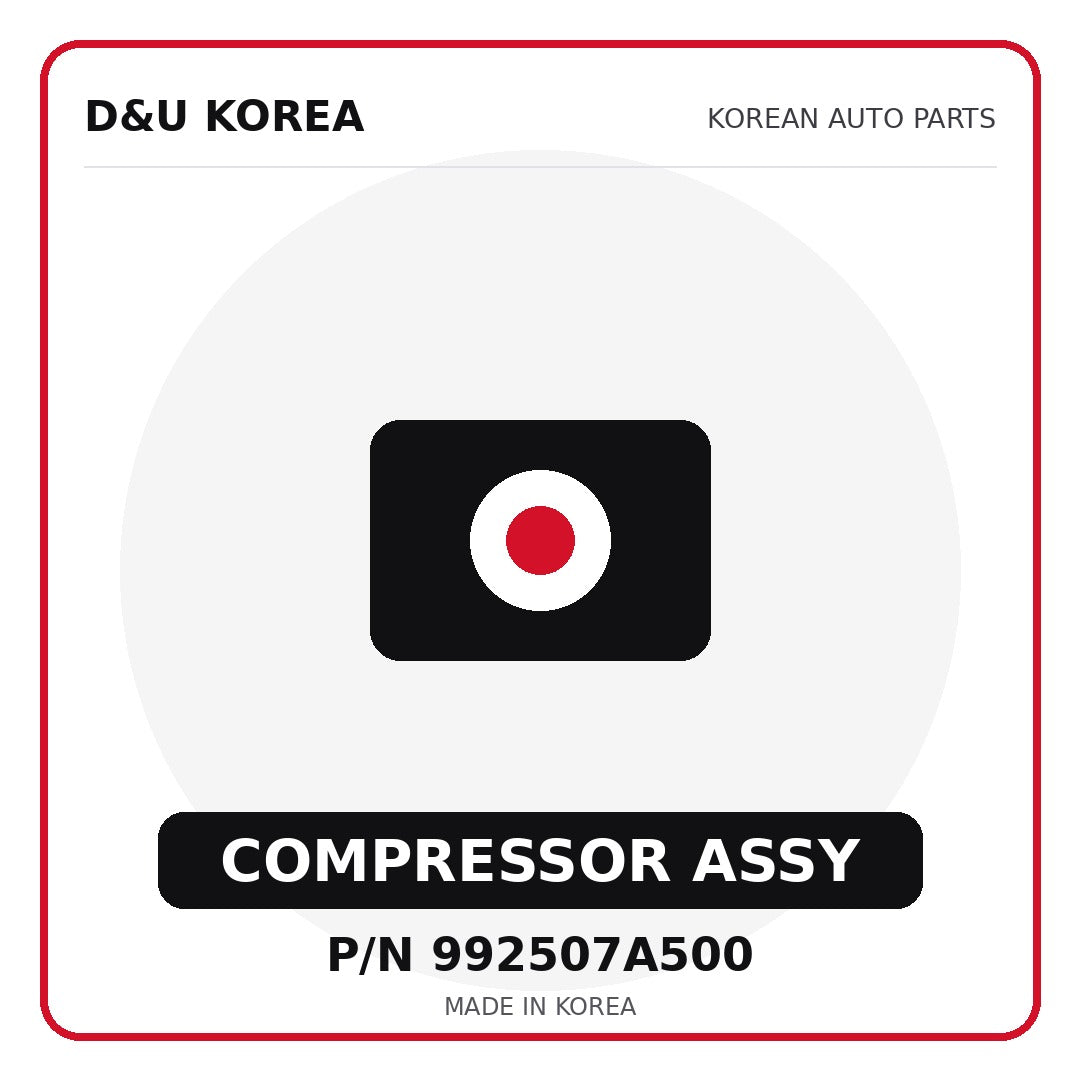Genuine Mobis COMPRESSOR ASSY 992507A500 for Korean vehicles | D&U Korea