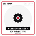 Genuine Mobis CONDENSER ASSY 0K60B61480C - Korean auto parts from D&U Korea