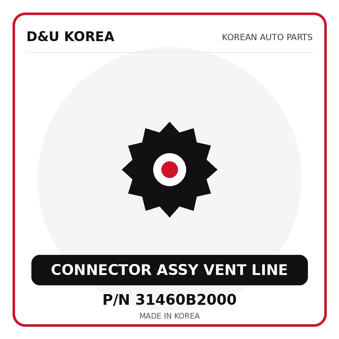 Genuine Mobis CONNECTOR ASSY VENT LINE 31460B2000 for Korean vehicles | D&U Korea