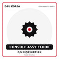 Genuine Mobis CONSOLE ASSY FLOOR HQ614201LK for Korean vehicles | D&U Korea