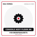 Genuine Mobis CONSOLE ASSY FLOOR RR 0K95F64410ETS - Korean auto parts from D&U Korea
