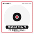 Genuine Mobis CONSOLE ASSY FR 0K2N764410A96 - Korean auto parts from D&U Korea