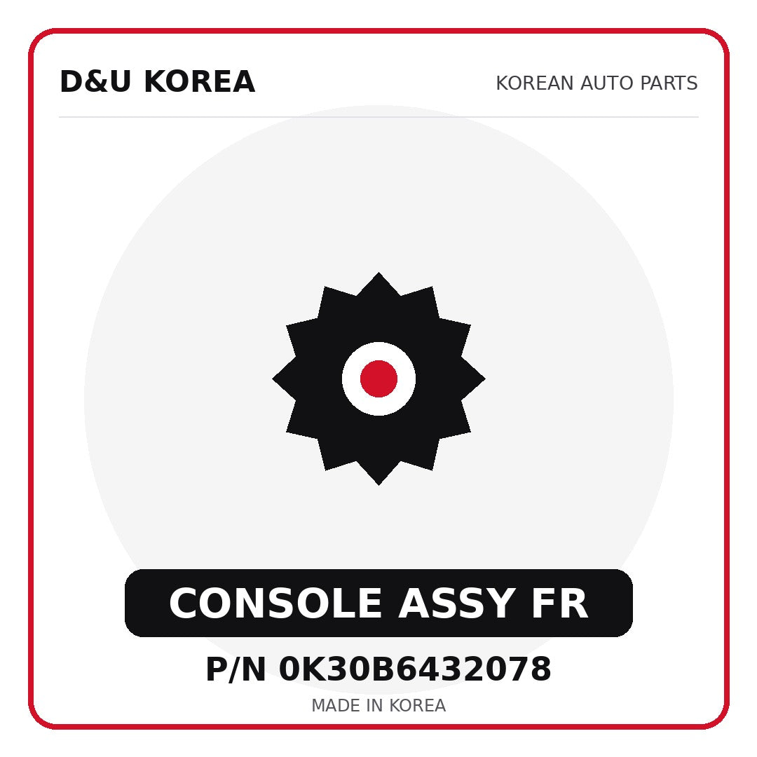 Genuine Mobis CONSOLE ASSY FR 0K30B6432078 - Korean auto parts from D&U Korea