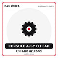 Genuine Mobis CONSOLE ASSY O HEAD 94810H1200OI for Korean vehicles | D&U Korea