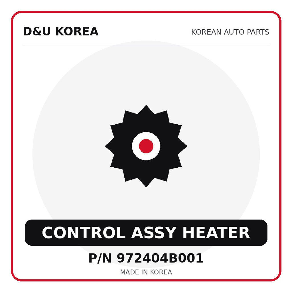 Genuine Mobis CONTROL ASSY HEATER 972404B001 for Korean vehicles | D&U Korea