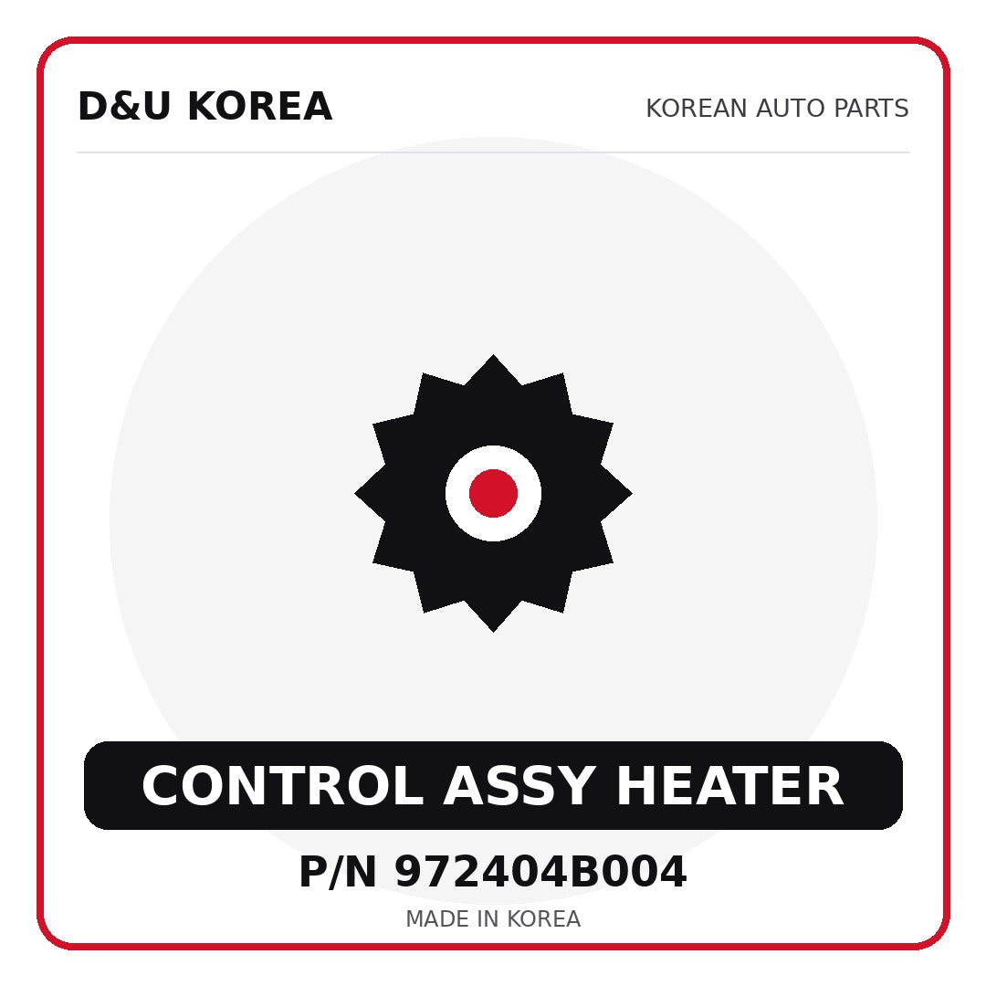 Genuine Mobis CONTROL ASSY HEATER 972404B004 for Korean vehicles | D&U Korea