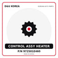 Genuine Mobis CONTROL ASSY HEATER 972501E460 for Korean vehicles | D&U Korea