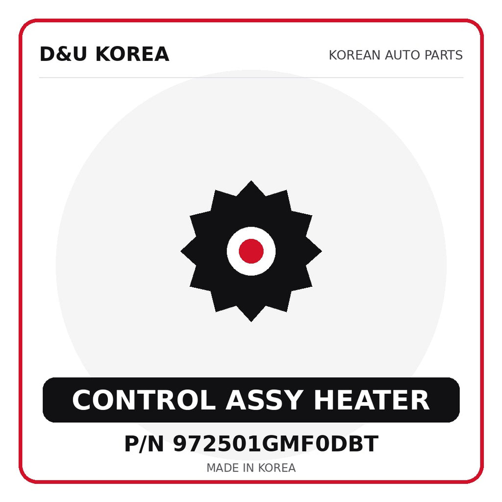 Genuine Mobis CONTROL ASSY HEATER 972501GMF0DBT for Korean vehicles | D&U Korea
