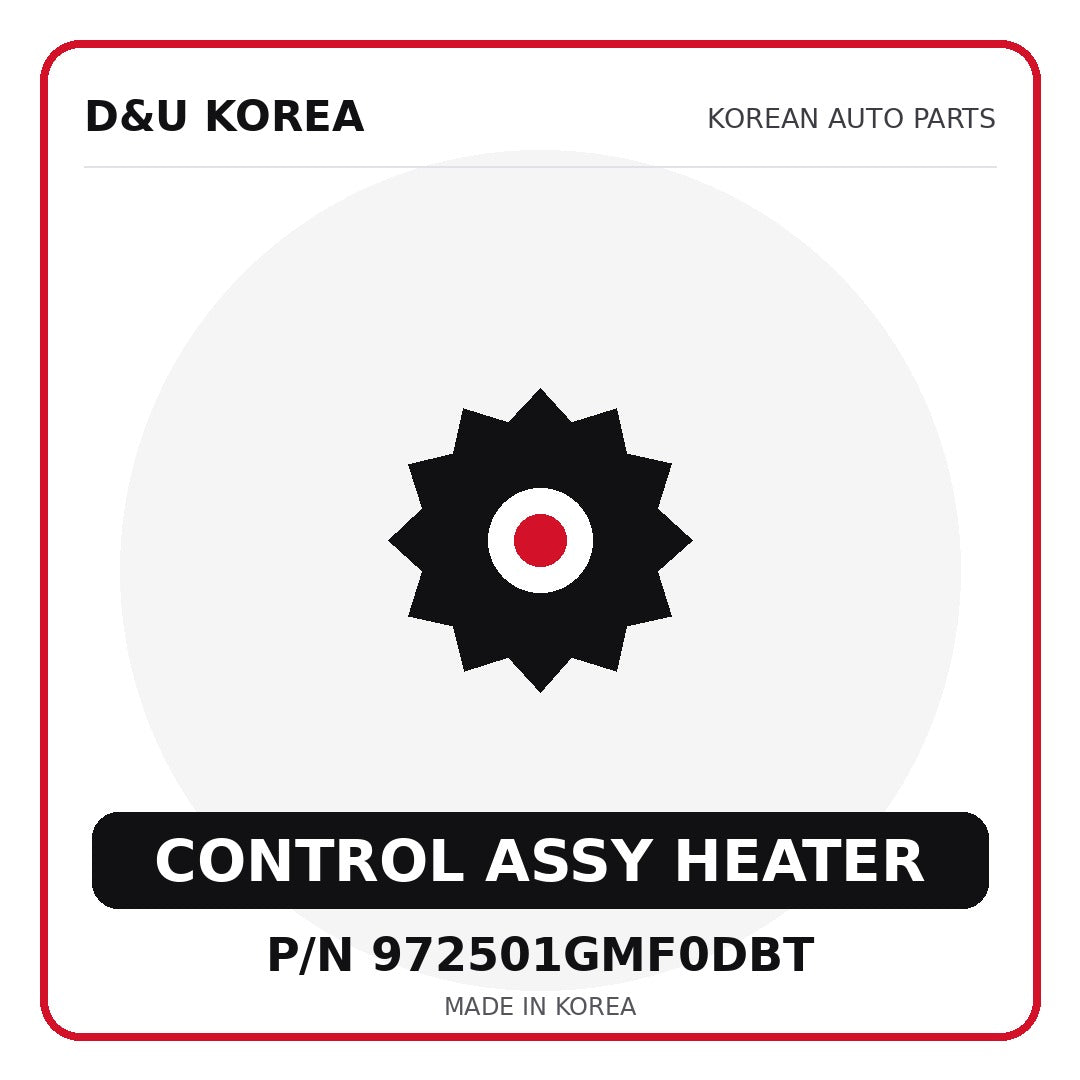 Genuine Mobis CONTROL ASSY HEATER 972501GMF0DBT for Korean vehicles | D&U Korea